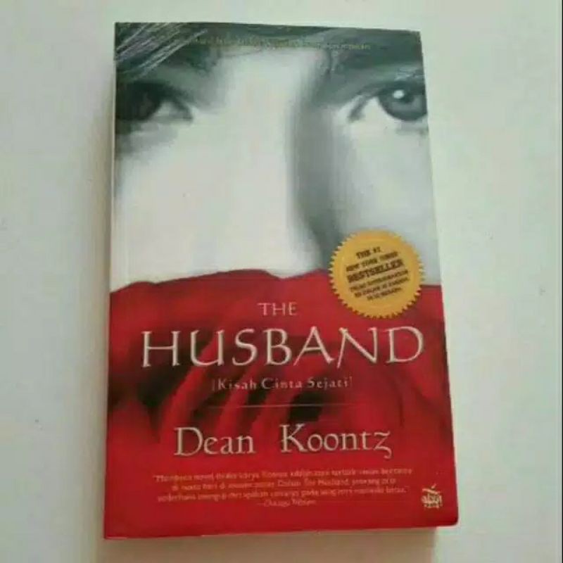 Cover The Husban (kisah Cinta Sejati) / Koontz Dean