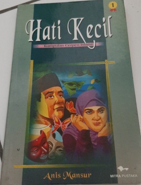 Cover Hati Kecil / Mansur Anis