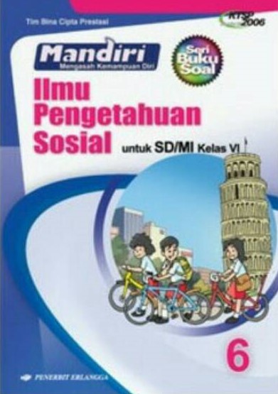Cover Mandiri ilmu pegetahuan sosial untuk SD/MI kelas vi