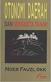 Cover Otonomi daerah dan sengketa tanah / Penulis, Noer Fauzi
