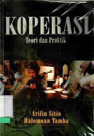Cover Koperasi teori dan praktik / Penulis, Arifin Sitio