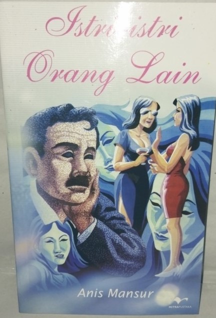 Cover Istri Istri orang lain / Mansur Anis