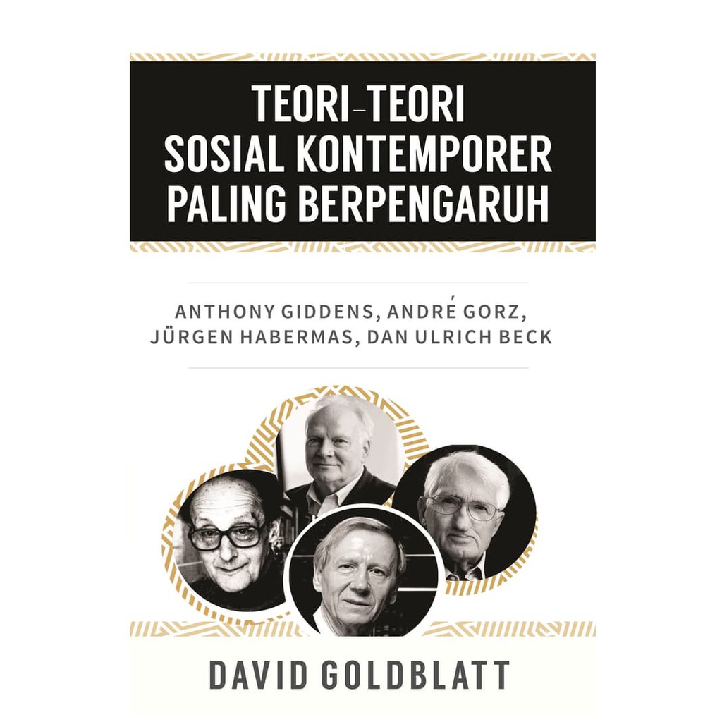 Cover Teori-teori sosial kontemporer paling berpengaruh / oleh David Goldblatt ; penerjemah, Chairil Anwar ZM ; editor, Zulkarnaen Ishak