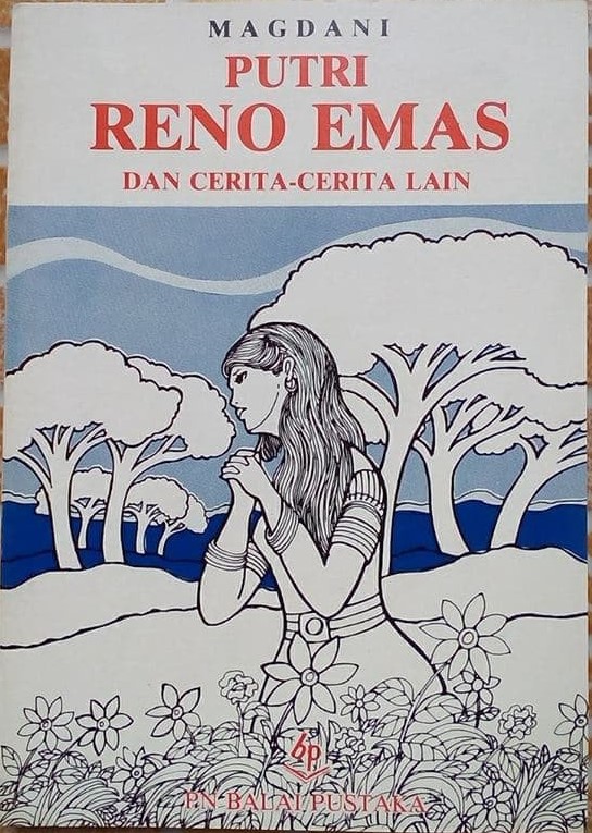 Cover Putri Reno Emas dan cerita cerita lain / Magdani