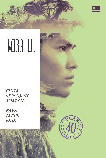 Cover Cinta Sepanjang Amazon / Mira W