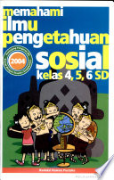 Cover Memahami ilmu pengetahuan sosial kelas 4,5,6 sd