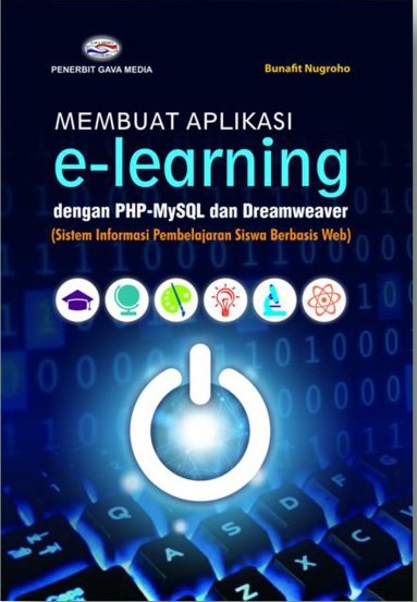 Cover Aplikasi e-Learning dengan PHP dan Editor Dreamweaver / Bunafit Nugroho