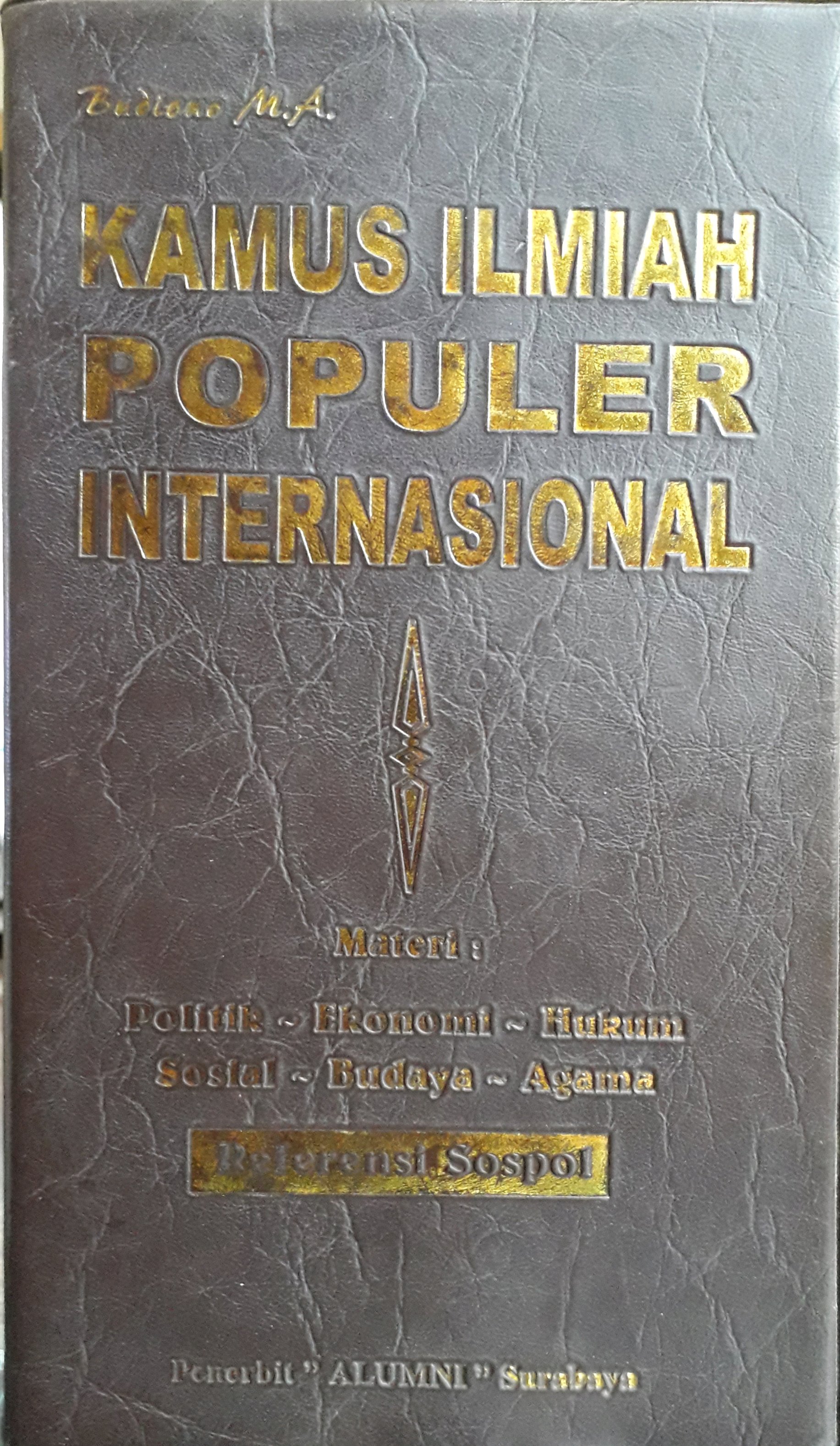 Cover Kamus ilmiah populer internasional / Penulis, Budiono
