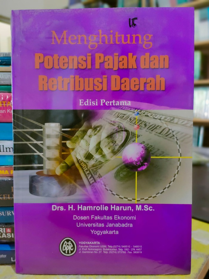 Cover Menghitung potensi pajak dan retribusi daerah edisi pertama / Penulis, Hamrolie Harun