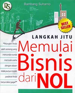 Cover Langkah jitu memulai bisnis dari nol / Penulis, Bambang Suharno