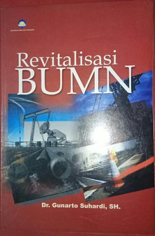Cover Revitalisasi BUMN / Penulis, Gunarto Suhardi