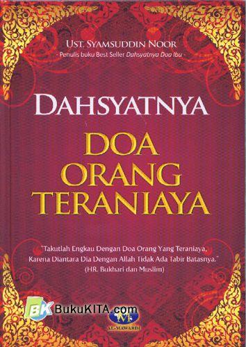 Cover Dahsyatnya doa Orang teraniaya / Syamsuddin Noor