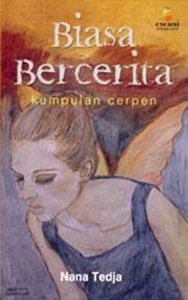 Cover Bisa Bercerita / Nana Tedja