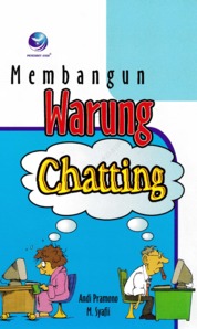 Cover Membangun warung chatting / Andi Pramono, M. Syafii