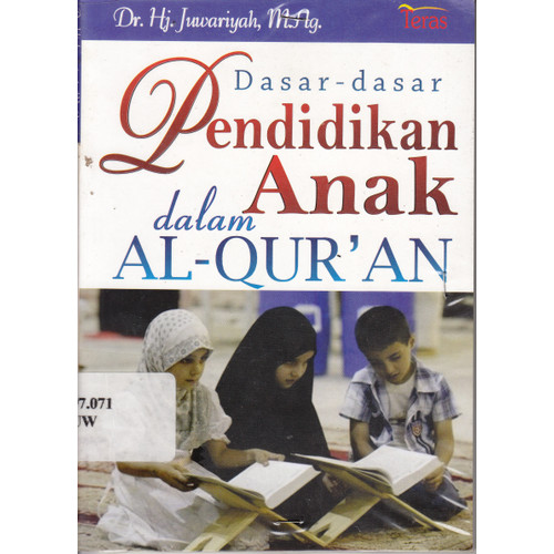 Cover Dasar-dasar pendidikan anak dalam alquran / Juwariyah