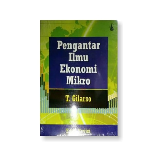 Cover Pengantar ilmu ekonomi mikro / Penulis, T. Gilarso