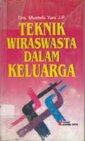 Cover Teknik wiraswasta dalam keluarga / Penulis, JP. Mustofa Yani