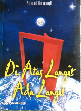 Cover Di atas langit Ada langit / Ahmad humaedi