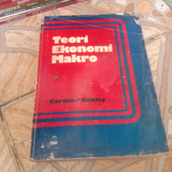 Cover Teori ekonomi makro / Penulis, Gardner Ackley ; diterjemahkan oleh Paul Sitohang