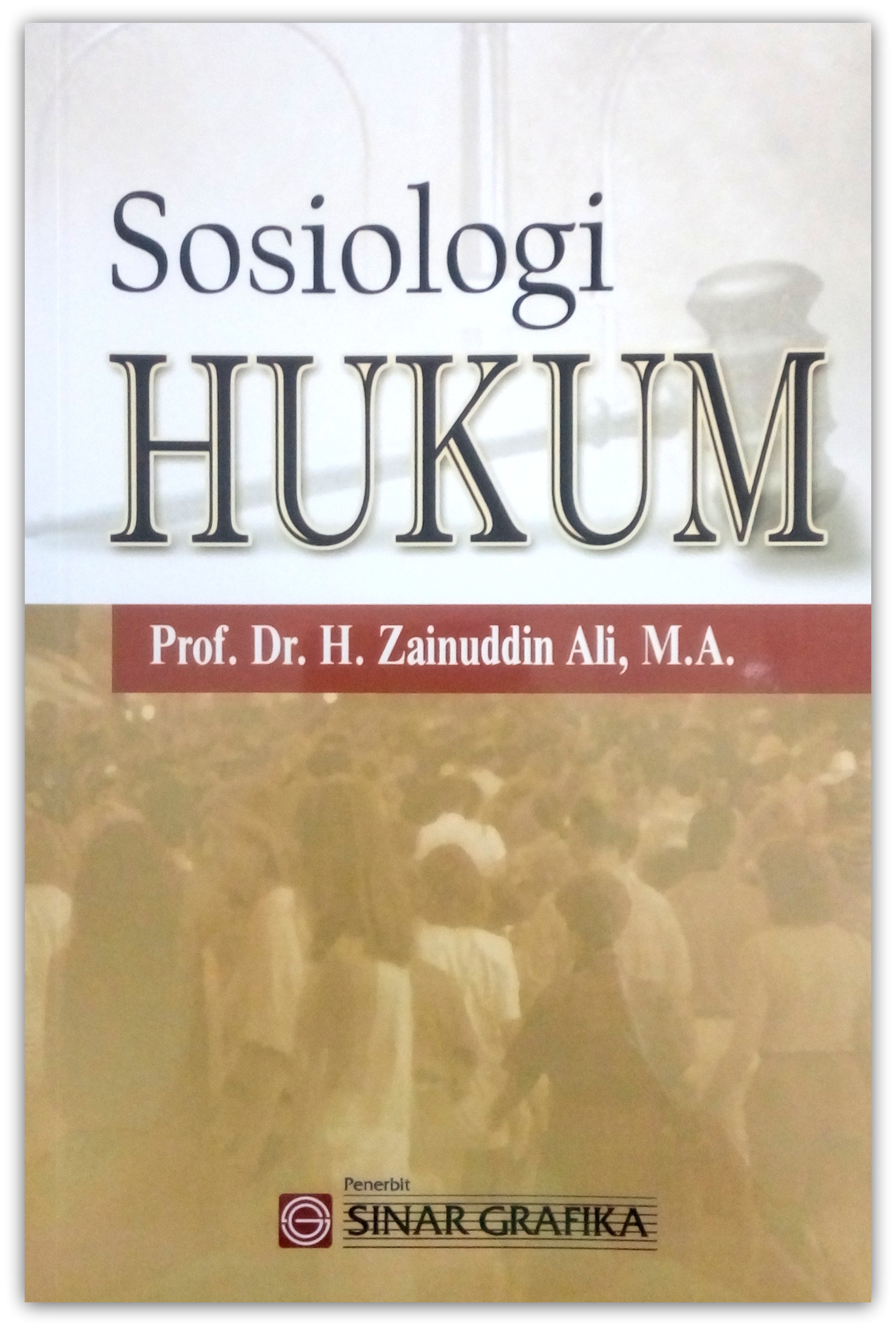 Cover Sosiologi hukum / Penulis, Ali Zainuddin