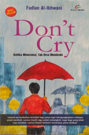 Cover Donâ€™t cry ketika mencintai, tak bisa menikahi / Fadlan Al-Ikhwani