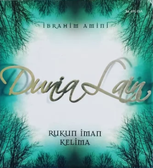 Cover Dunia Lain rukun Iman Kelima / Ibrahim Amini
