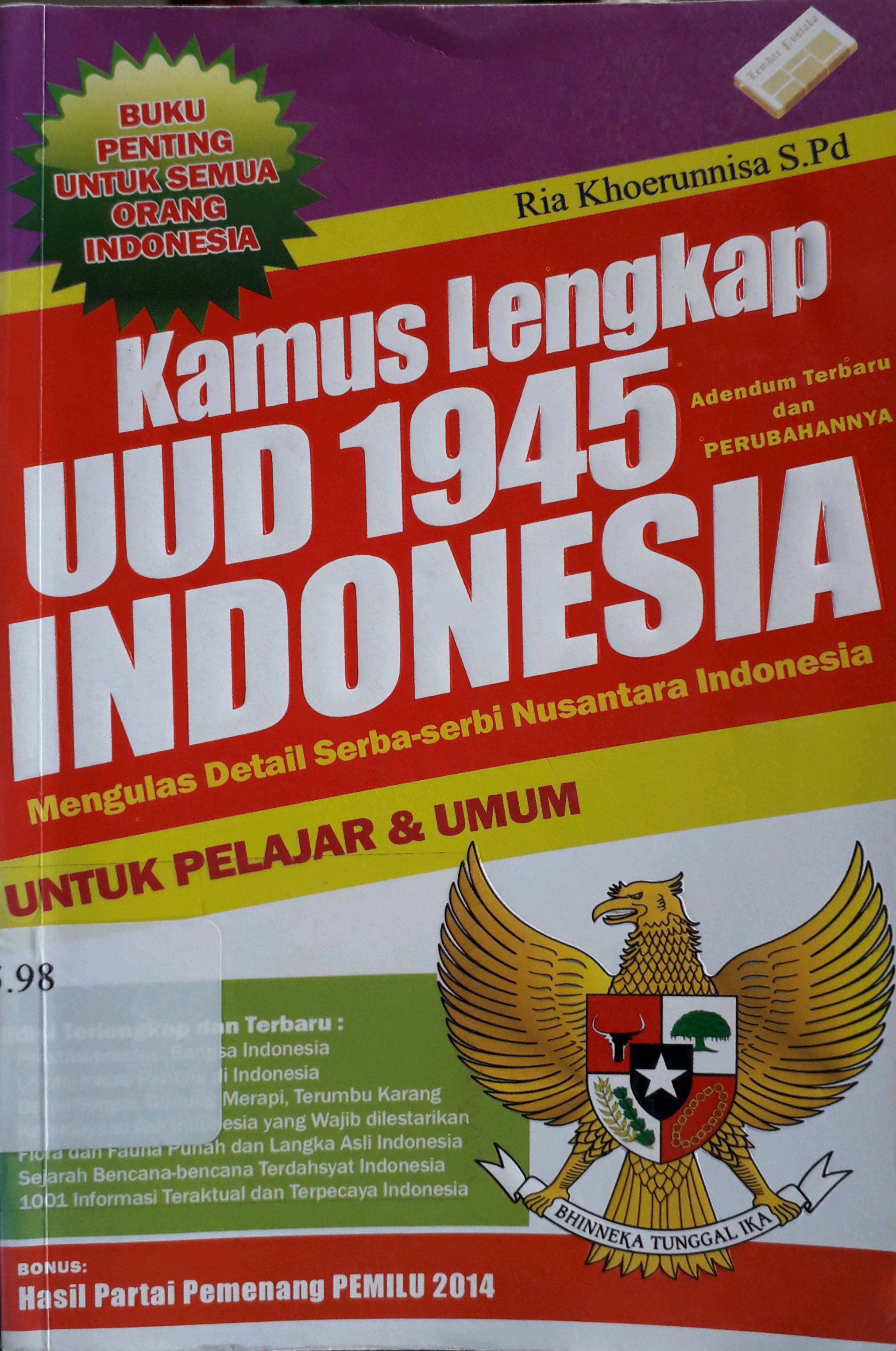 Cover Kamus lengkap UUD 1945 Indonesia / Penulis, Fera Paujiyanti