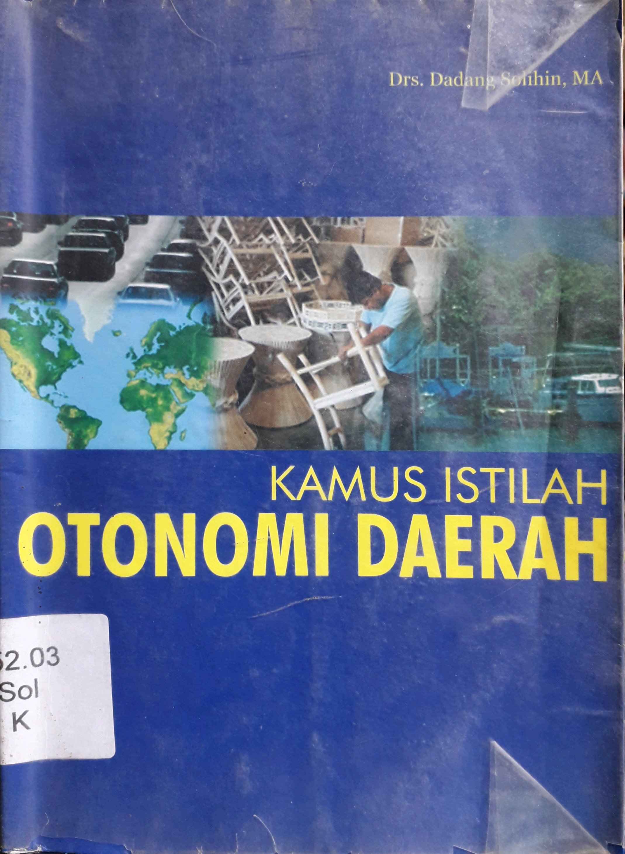 Cover Kamus istilah otonomi daerah / Penulis, Dadang Solihin