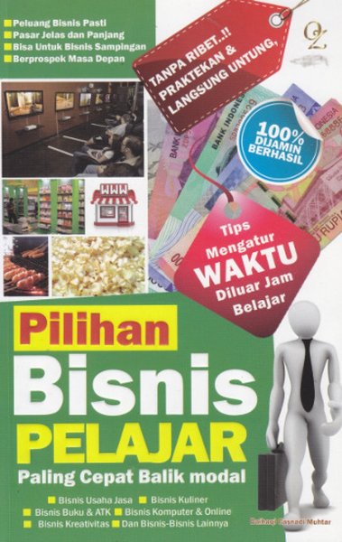 Cover Pilihan bisnis pelajar / Penulis, Baihaqi Casnadi Muhtar