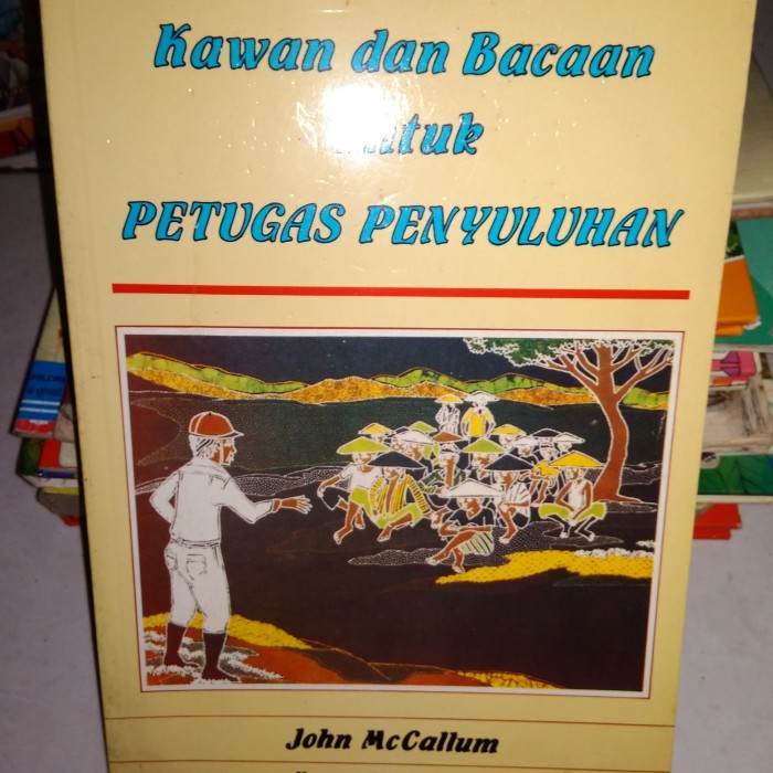 Cover Kawan dan bacaan untuk petugas penyuluhan / Penulis, MC Callum John