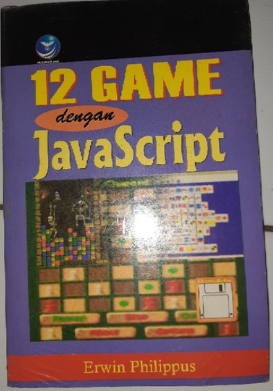 Cover 12 Game dengan Javascript / Erwin Philippus