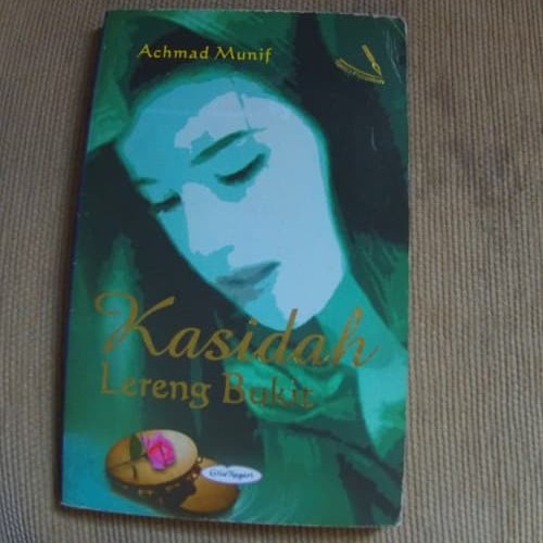 Cover Kasidah Lereng Bukit / Munif Achmad