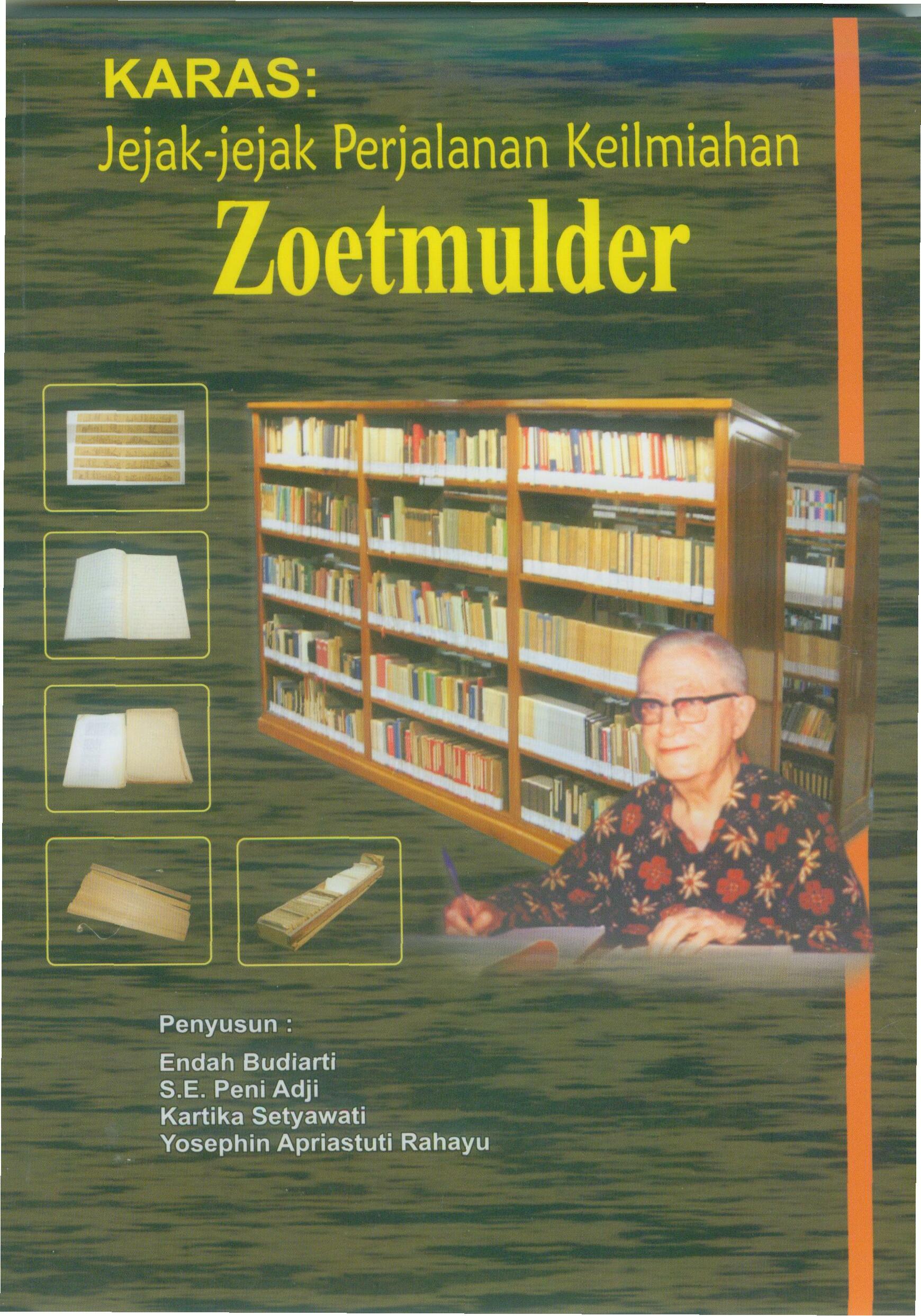 Cover KARAS: jejak-jejakPerjalanan keilmiahan Zoetmulder