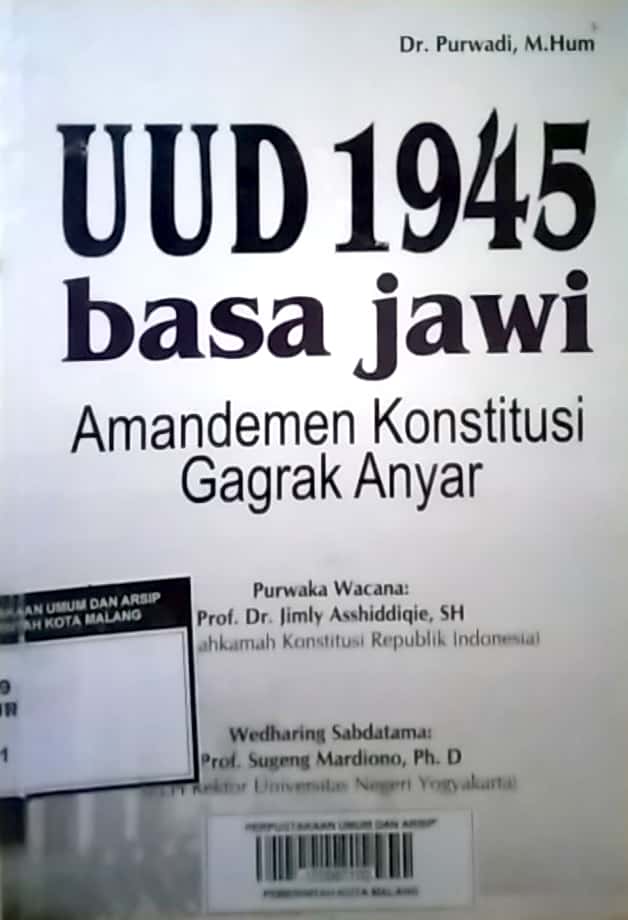 Cover UUD 1945 Basa Jawi amandemen konstitusi gagrak anyar / Penulis, Purwadi