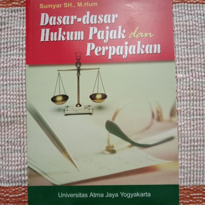 Cover Dasar-dasar hukum pajak dan perpajakan / Penulis, Sumyar