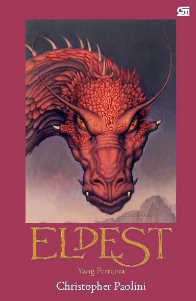 Cover Eldest: Yang Pertama warisan :  buku dua / Christopher Paolini