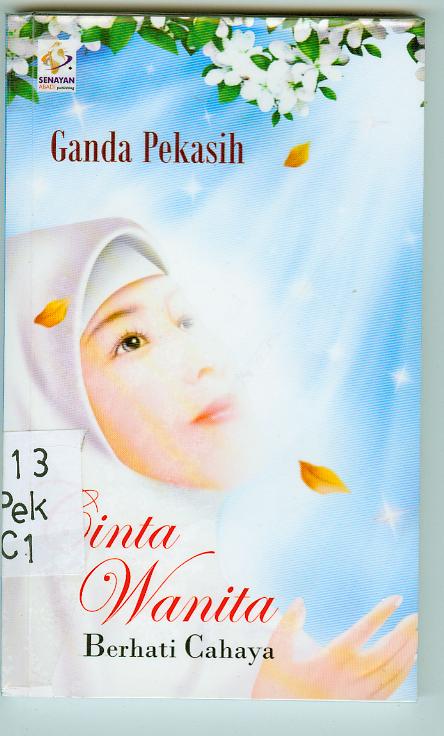 Cover Cinta Wanita berhati Cahaya / Pekasih Ganda