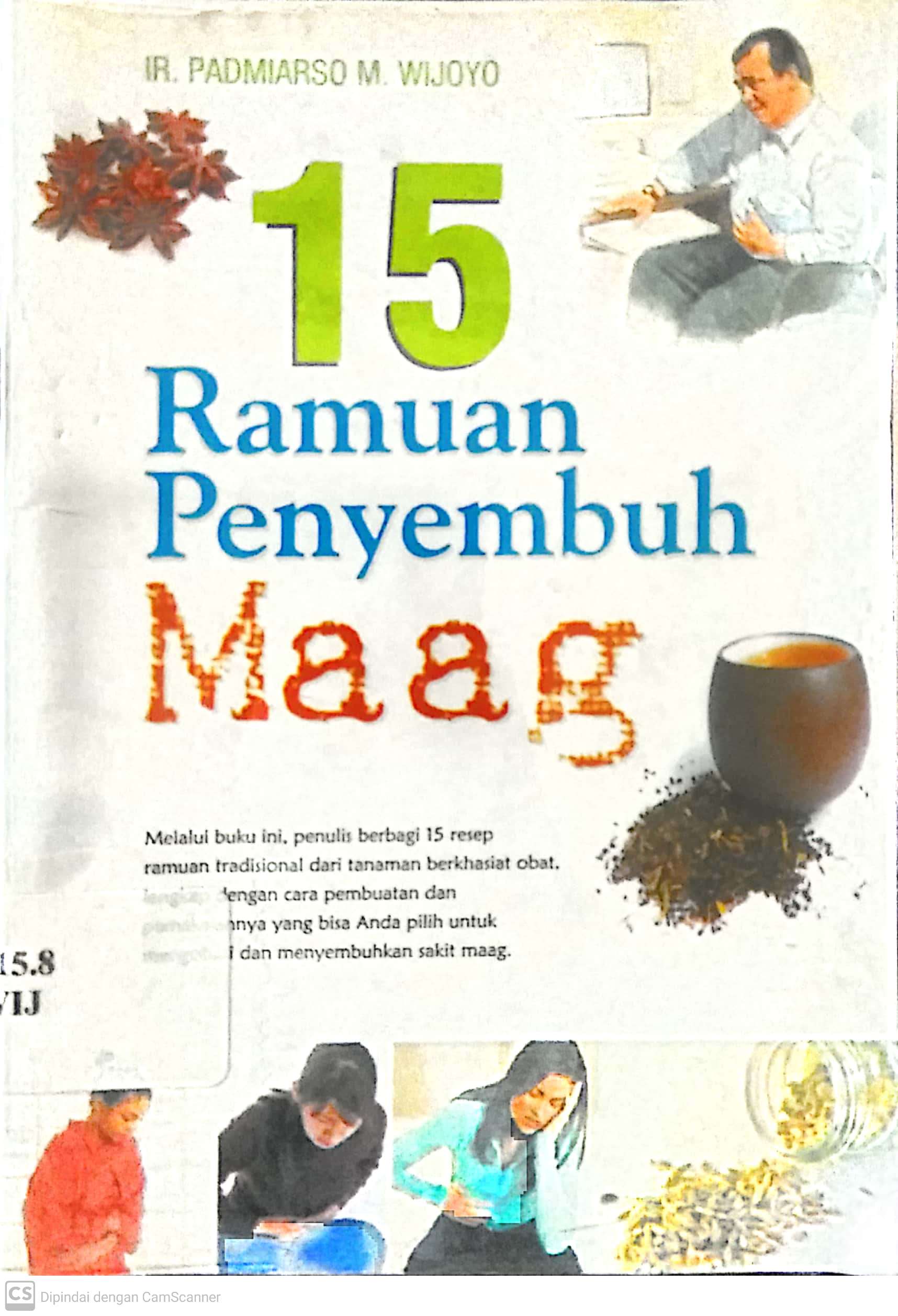 Cover 15 Ramuan penyembuh maag / penyusun, Padmiarso M. Wijoyo