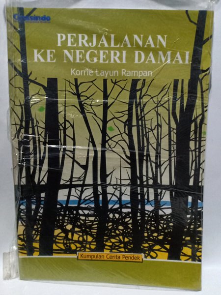 Cover Perjalanan ke  Negeri Damai / Rampan Korrie Layun