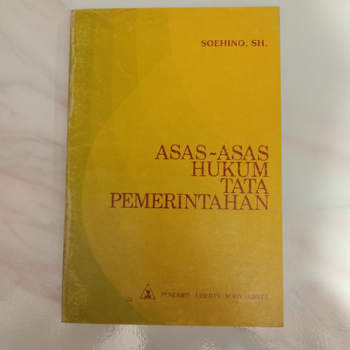 Cover Asas-asas hukum tata pemerintahan / Penulis, Soehino