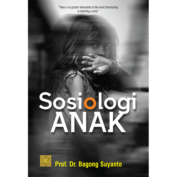 Cover Sosiologi anak / Bagong Suyanto
