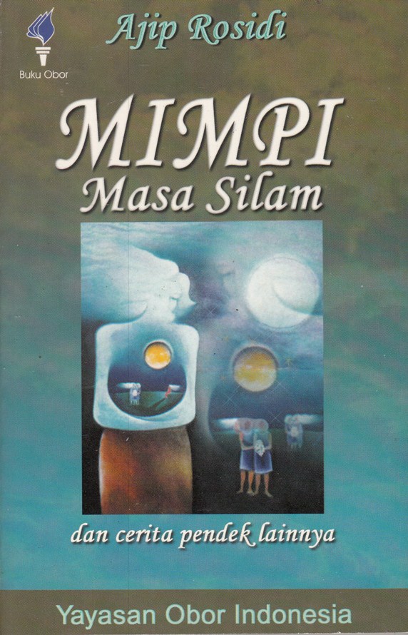 Cover Mimpi Masa Silam / Rosidi Ajip
