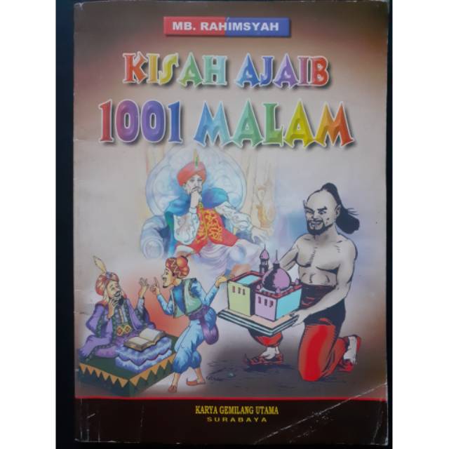 Cover Kisah ajaib 1001 malam / Rahimsyah, MB
