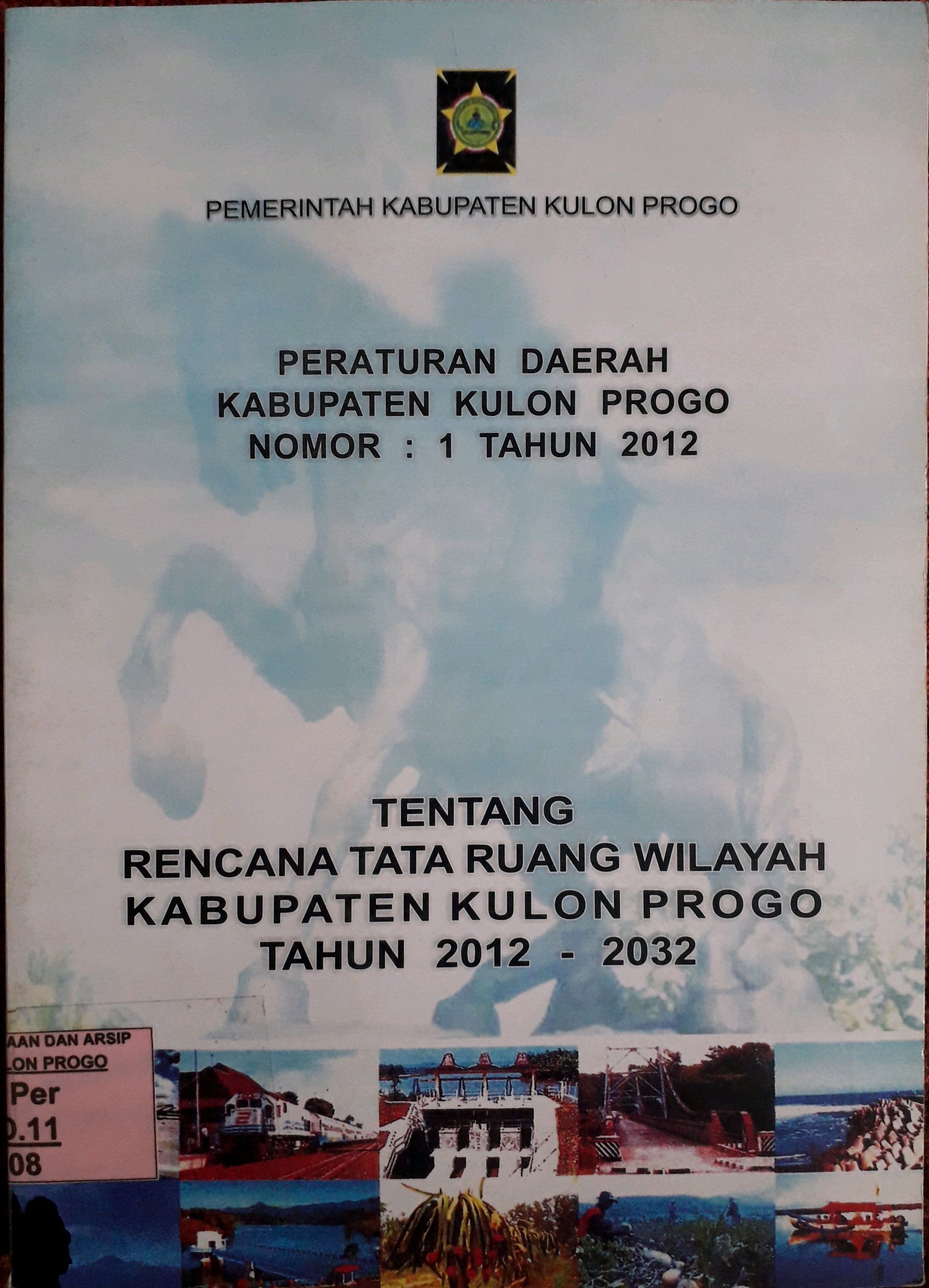 Cover Peraturan Daerah Kabupaten Kulon Progo No 1 Tahun 2012 tentang Rencana Tata Ruang Wilayah Kabupaten Kulon Progo Tahun 2012-2023