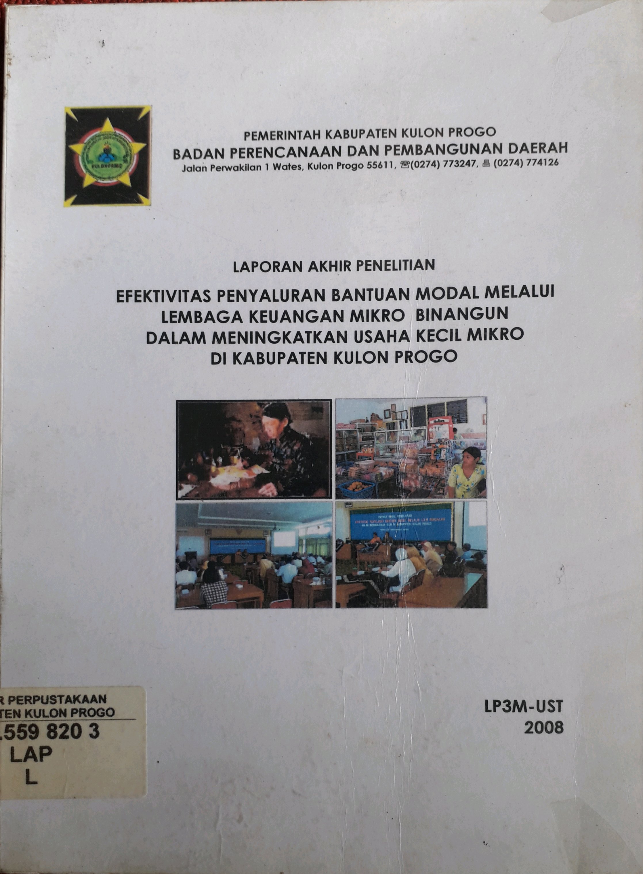 Cover Laporan Akhir Penelitian Efektivitas Penyaluran Bantuan modal melalui lembaga keuangan mikro binangun dalam meningkatkan usaha kecil mikro di kabupaten Kulon progo
