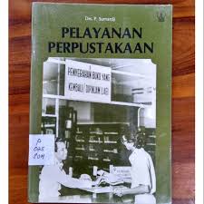 Cover Pelayanan perpustakaan / P. Sumardji