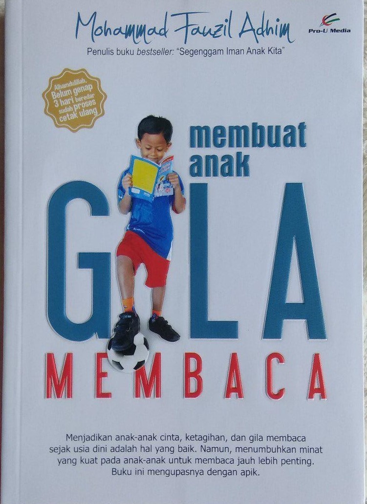 Cover Membuat anak gila membaca / Mohammad Fauzil Adhim ; editor, Toto Edidarmo