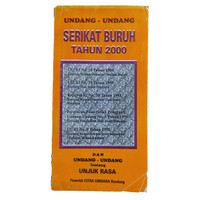Cover Undang-undang serikat buruh tahun 2000 dan undang-undang tentang unjuk rasa