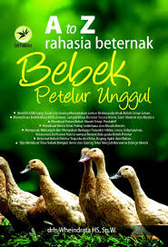 Cover A to Z rahasia beternak bebek petelur unggul / oleh wheindrata