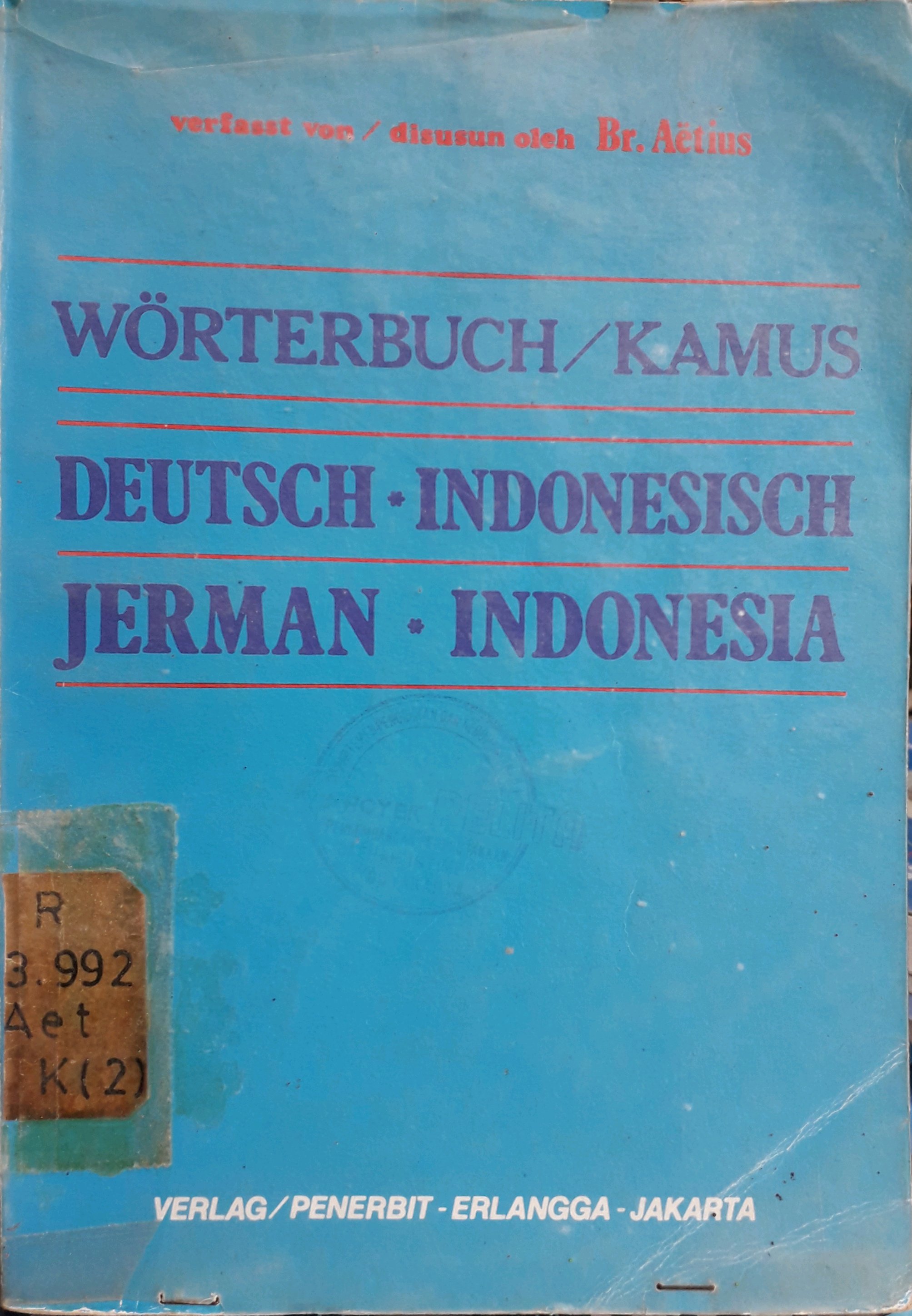 Cover Kamus Jerman - Indonesia / Penulis, BR. Aetius